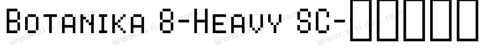 Botanika 8-Heavy SC字体转换